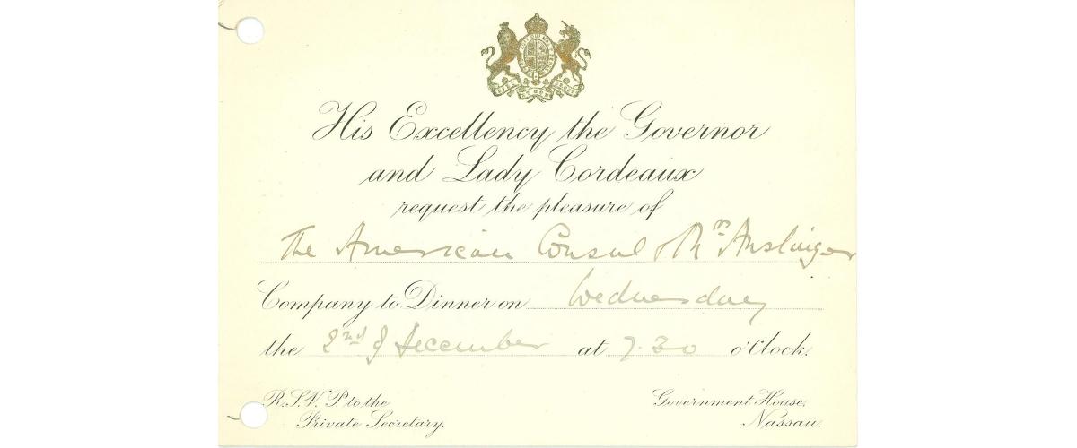 An invitation to dinner with the governor of Nassau and Lady Cordeaux